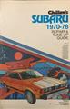 Chilton's Repair and Tune-Up Guide: Subaru 1970-1978