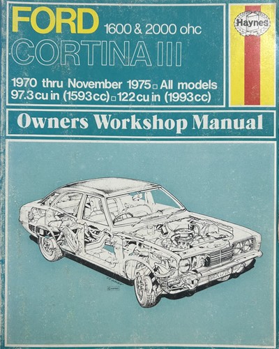 Haynes Owner’s Workshop Manual Ford Cortina III 1600/2000 ohc 1970 - Nov 1975