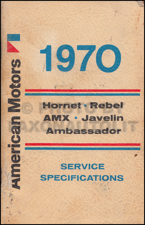 1970 AMC Service Specifications Manual Original