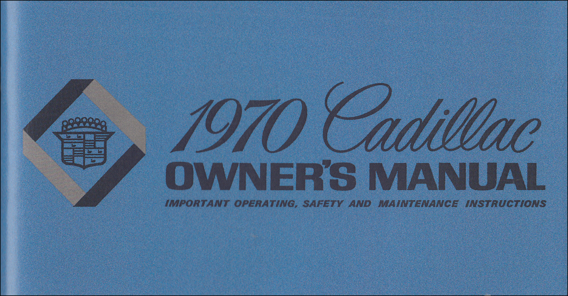 1970 Cadillac Owner's Manual Reprint