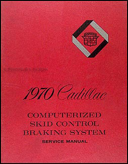 1970 Cadillac Computerized Skid Control Brake System Repair Shop Manual