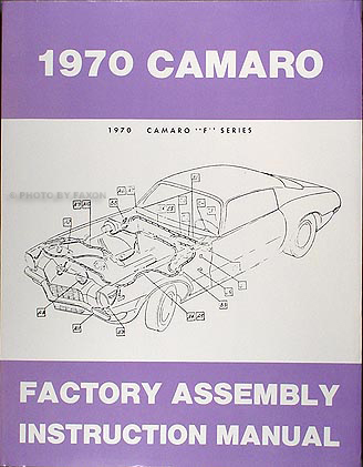 1970 Camaro Factory Assembly Manual Reprint including RS, SS, & Z28