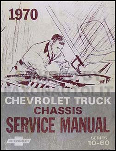 1970 Chevrolet Pickup Truck, Blazer & Suburban Shop Manual Original