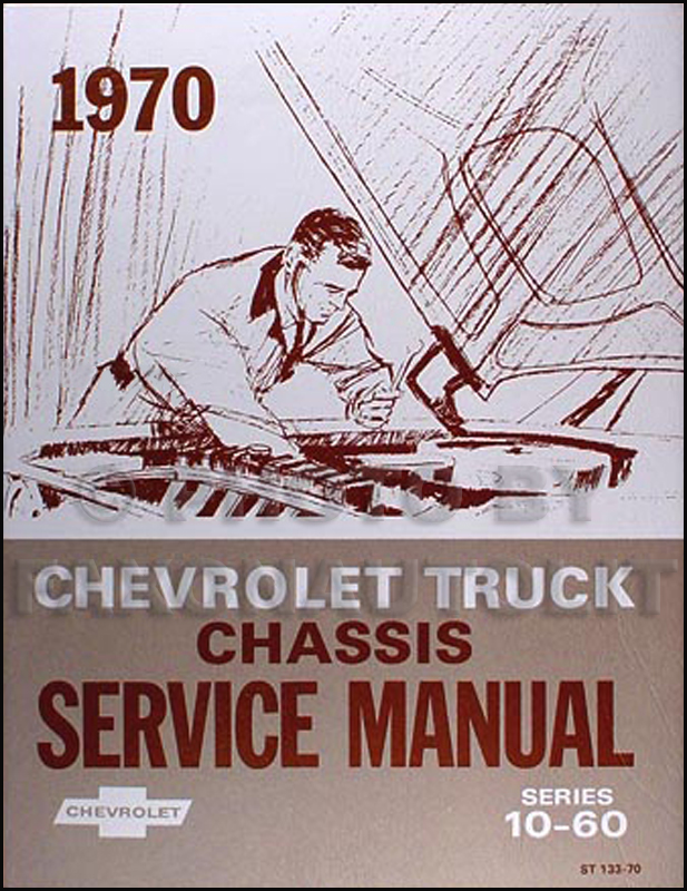 1970 Chevrolet Pickup, SUV, & Truck Shop Manual Reprint