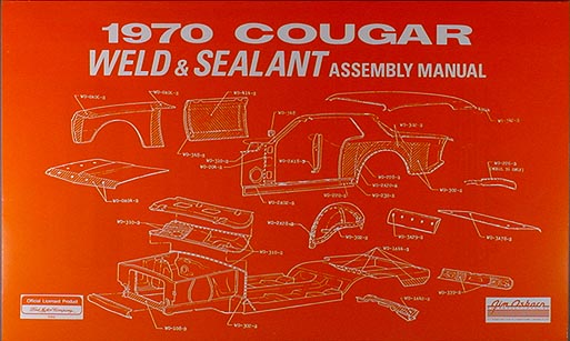 1970 Mercury Cougar Sheet Metal Weld & Sealant Assembly Manual Reprint