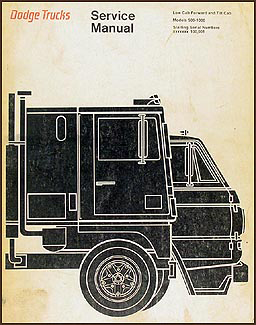 1970-1973 Dodge Tilt Cab Truck Shop Manual Original 500-1000 