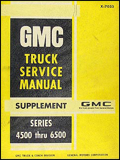 1970 GMC Medium 4500-6500 Shop Manual Original Supplement