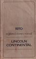 1970 Lincoln Continental and Town Car Owner's Manual Original