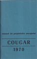 1970 Mercury Cougar Owner's Manual Original FRENCH Language Canadian