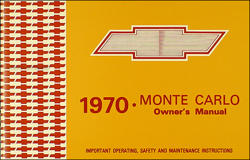1970 Chevy Monte Carlo & SS Owner's Manual Reprint