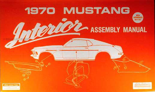 1970 Ford Mustang Interior Assembly Manual Reprint