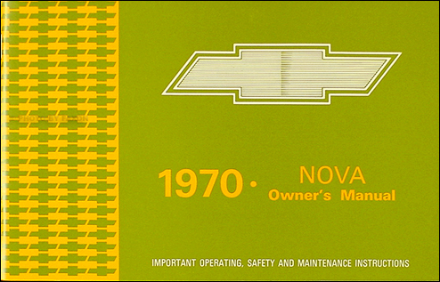 1970 Chevy Nova & SS Owner's Manual Reprint