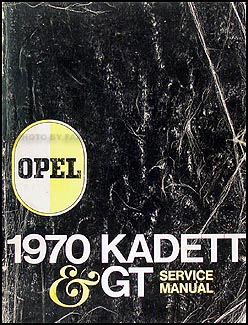 1970 Opel Kadett & GT Repair Manual Original 