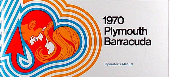 1970 Plymouth Barracuda Owner Operator's Manual Reprint
