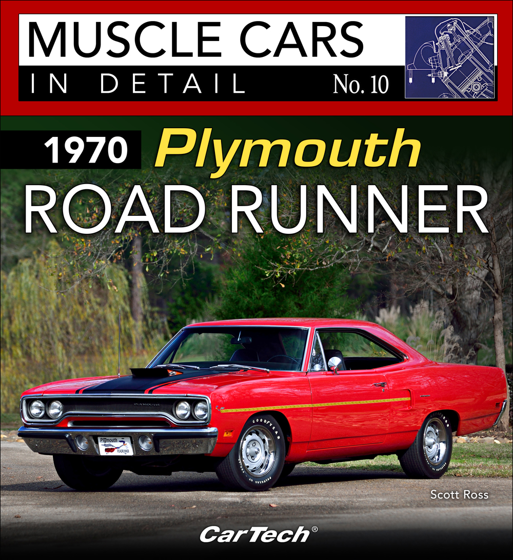 1970 Plymouth Road Runner Muscle Cars In Detail Picture History Book