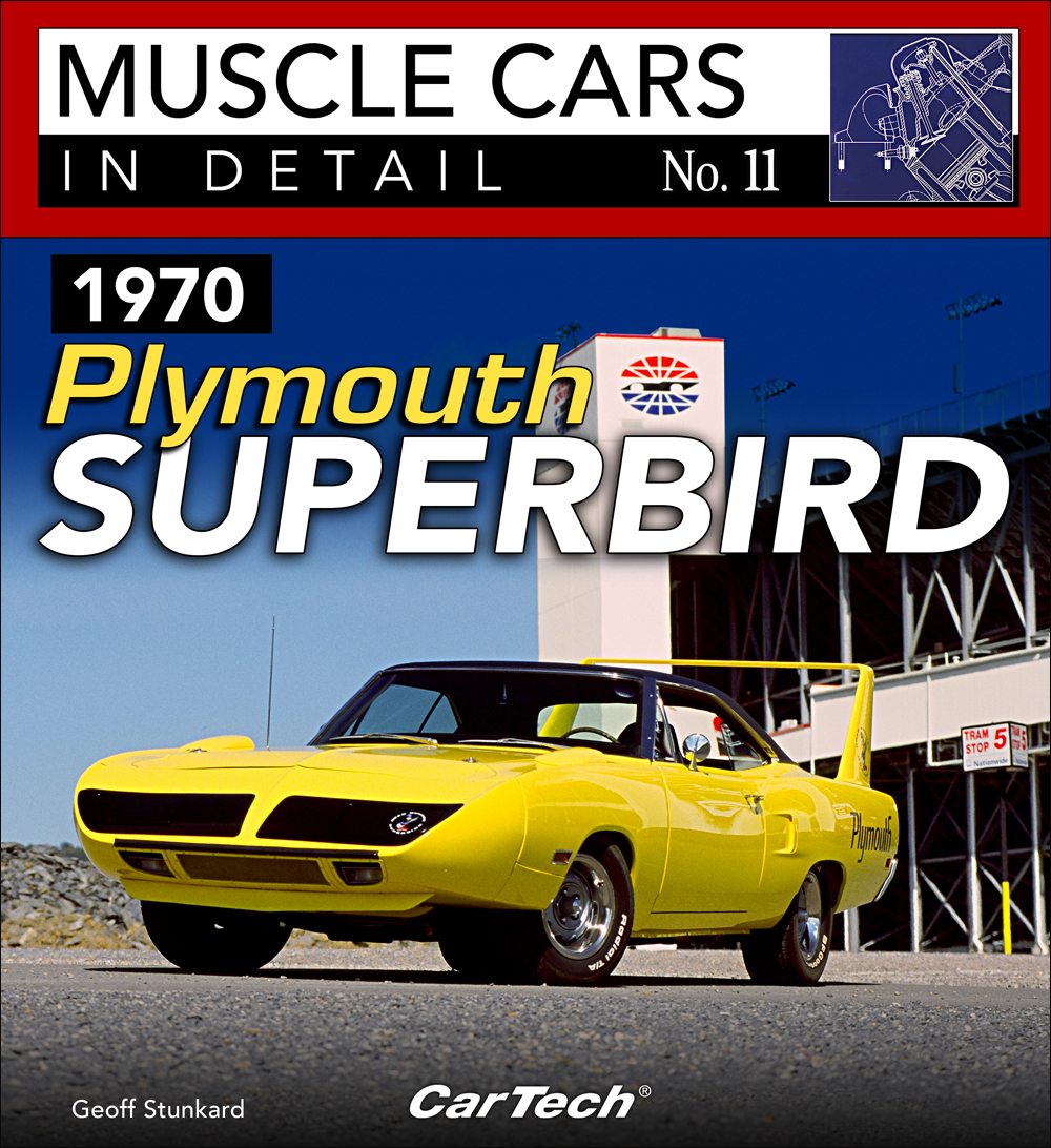 1970 Plymouth Superbird Muscle Cars In Detail Picture History Book
