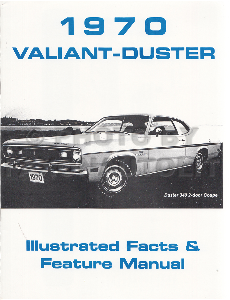 1970 Plymouth Valiant and Duster Illustrated Facts & Features Manual Reprint