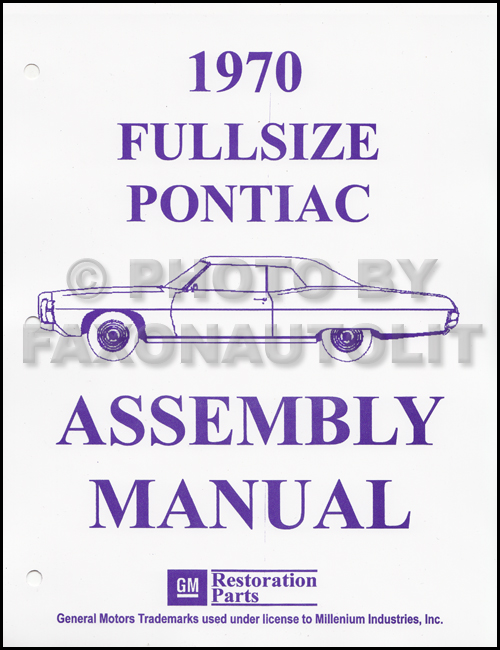 1970 Pontiac Assembly Manual Reprint Bonneville Catalina Executive