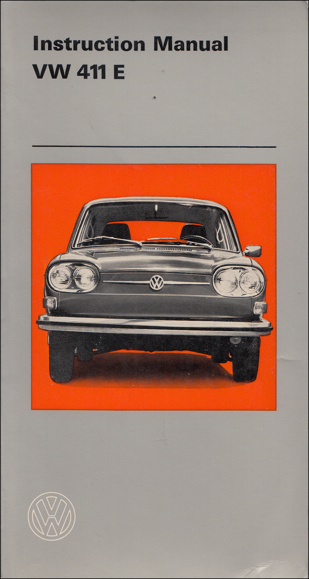 1970 Volkswagen Type 4 Owner's Manual 411 E Original
