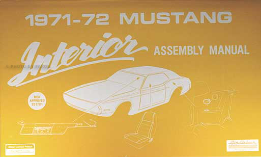 1971-1972 Ford Mustang Interior Assembly Manual Reprint