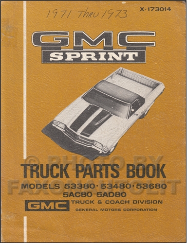 1971-1973 GMC Sprint Parts Book Original