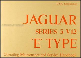 1971-1974 Jaguar XK-E V12 Owner's Manual Reprint