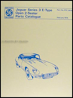 1971-1974 Jaguar XKE Series 3 Convertible Parts Book Reprint