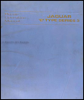 1971-1974 Jaguar XKE V12 E-Type Repair Manual Original Series 3
