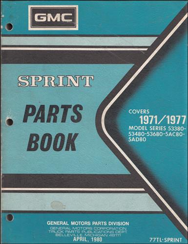 1971-1977 GMC Sprint Parts Book Original