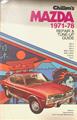 Chilton's Repair & Tune-Up Guide Mazda 1971-1978 RX-2 RX-3 RX-4 808 Cosmo GLC