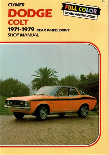 Clymer Shop Manual Dodge Colt RWD 1971-1979