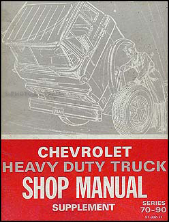 1971 Chevy 70-90 Heavy Duty Truck Service Manual Supplement Original 