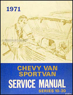 1971 Chevrolet Van Shop Manual Series Original