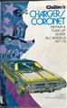 Chilton's Repair and Tune-Up Guide for Charger, Coronet 1971-1975 paperback