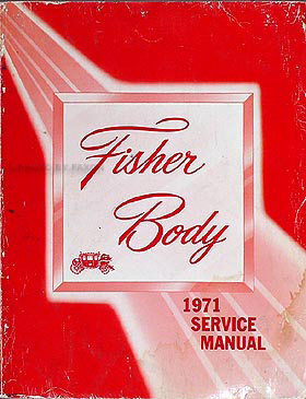 1971 Olds Body Manual Original