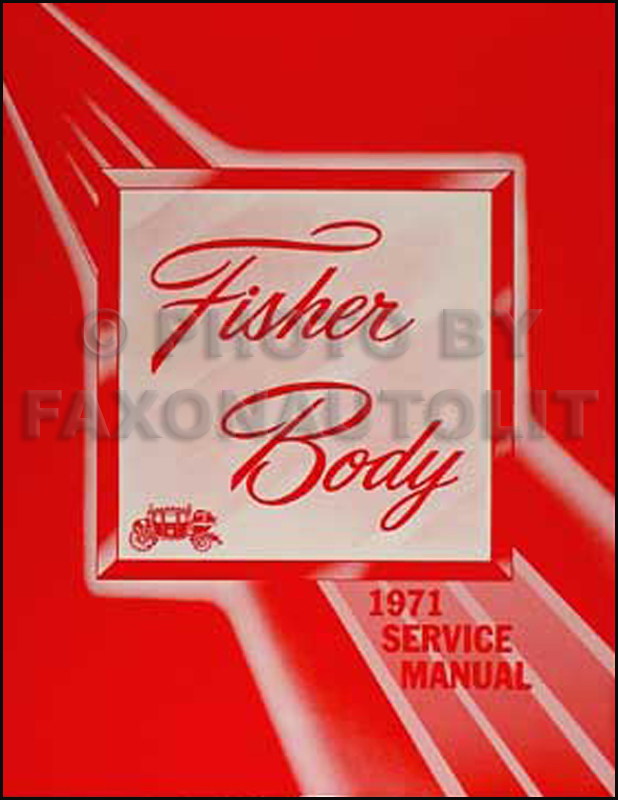 1971 Pontiac Body Repair Shop Manual Reprint