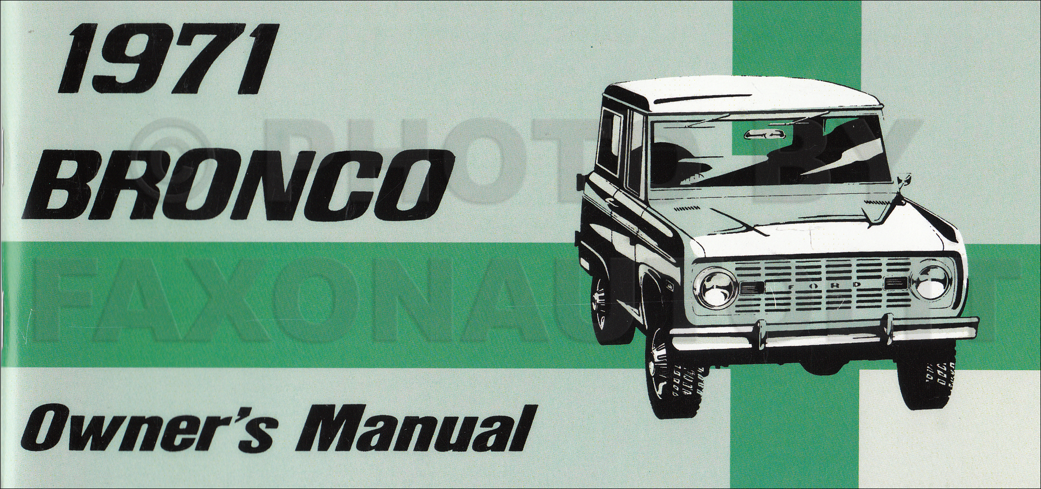 1971 Ford Bronco Owner's Manual Reprint