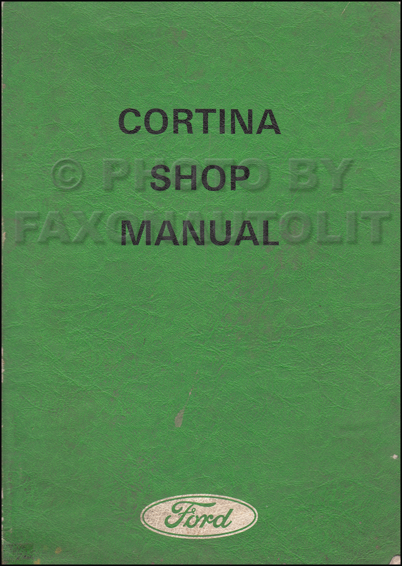 1971 Ford Cortina Repair Shop Manual Original UK