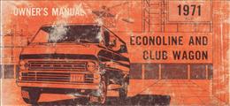 1971 Ford Econoline Van and Club Wagon Owner's Manual Original