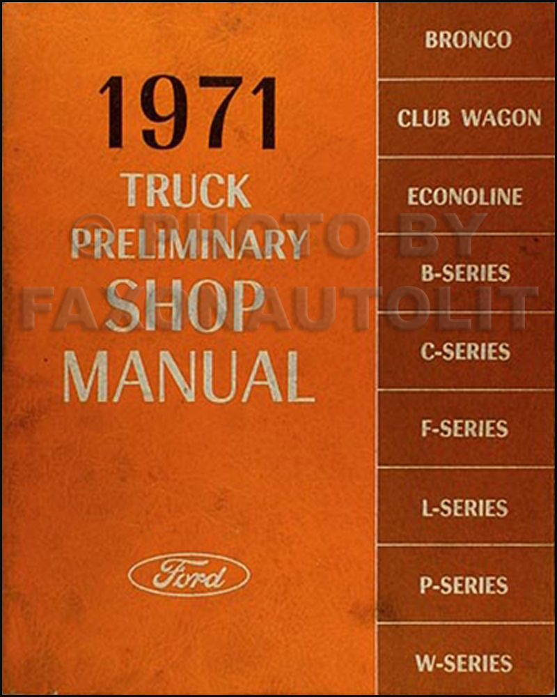 1971 Ford Truck Preliminary Shop Manual Original