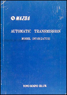1971 Mazda 3N71B (JATCO) Automatic Transmission Repair Manual Original 