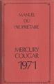 1971 Mercury Cougar Owner's Manual Original FRENCH Language Canadian