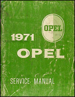 1971 Opel Repair Manual Original 