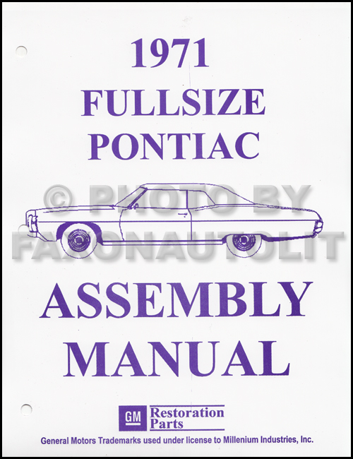 1971 Pontiac Assembly Manual Reprint Bonneville Catalina Grandville