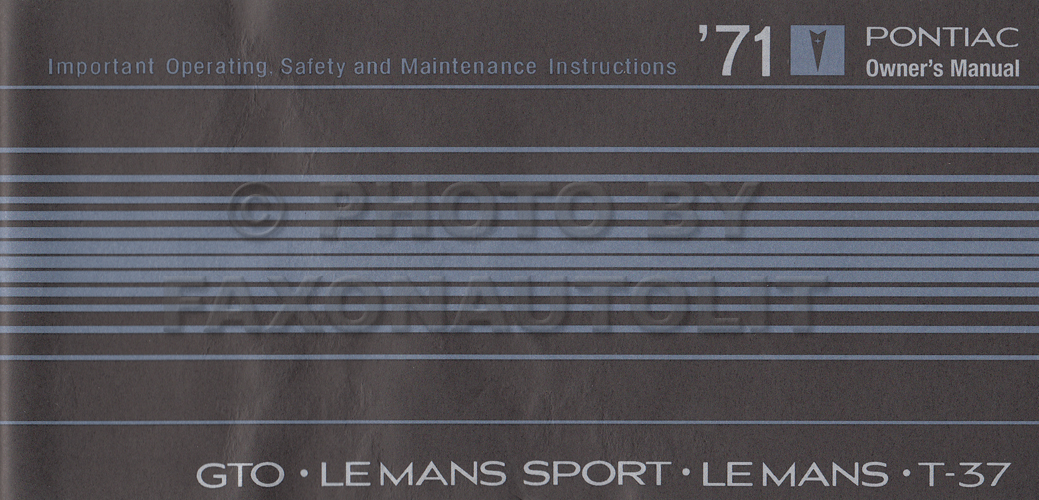 1971 Pontiac GTO and LeMans Owner's Manual Reprint