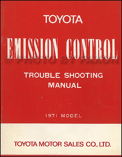 1971 Toyota California Emissions Troubleshooting Manual Original Pickup Celica and Mark II