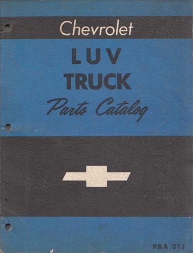 1972-1973 Chevrolet Luv Pickup Truck Parts Book Original