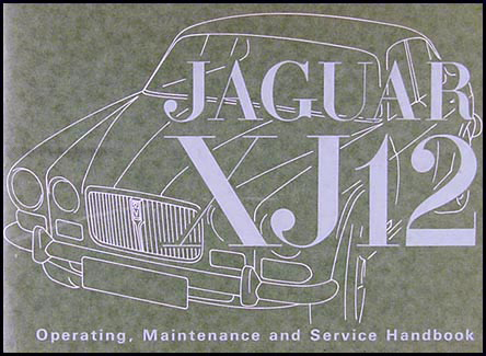 1972-1973 Jaguar XJ12 Series I Owner's Manual Original, Green Cover