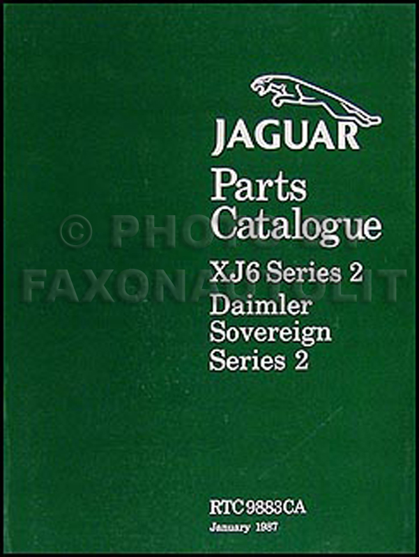 1972-1979 Jaguar XJ6 and Daimler Soveriegn Parts Book Reprint