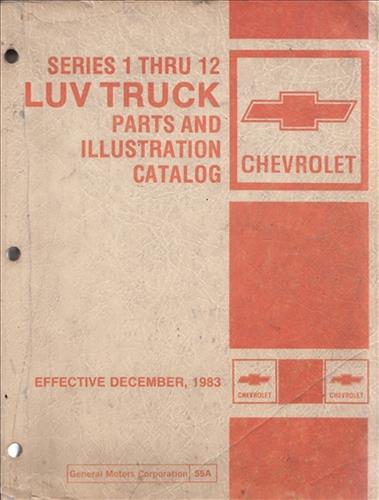 1972-1982 Chevrolet Luv Pickup Illustrated Parts Book Original